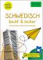 Preview: Schwedisch leicht & locker - der Sprachkurs (fast) ohne Grammatik