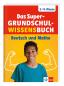 Preview: Das Super-Grundschul-Wissensbuch 1.-4. Klasse