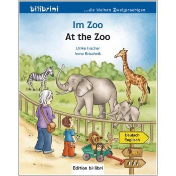 Im Zoo - ein deutsch-englisches Bilderbuch ab 2 Jahre