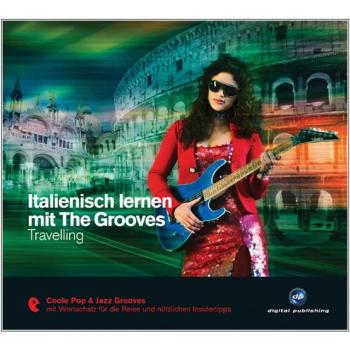 Italienisch lernen mit The Grooves - Travelling