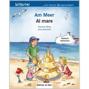 Am Meer - ein deutsch-italienisches Bilderbuch ab 2 Jahre