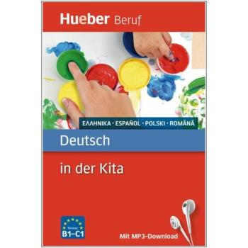 Berufssprachführer Deutsch in der Kita - Griechisch, Spanisch, Polnisch, Rumänisch