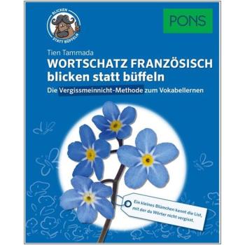 Wortschatz FRANZÖSISCH blicken statt büffeln
