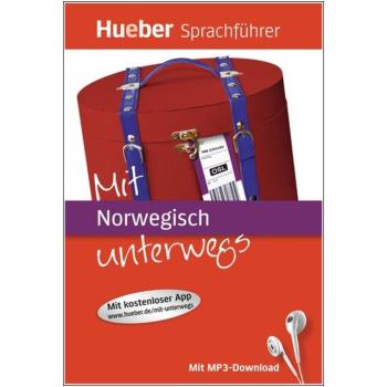 Mit Norwegisch unterwegs - Der kompakte Sprachführer