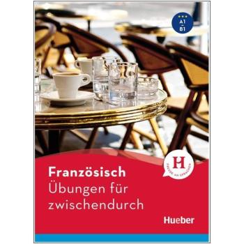Französisch - Übungen für zwischendurch
