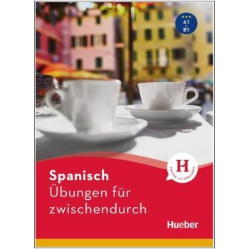 Spanisch - Übungen für zwischendurch