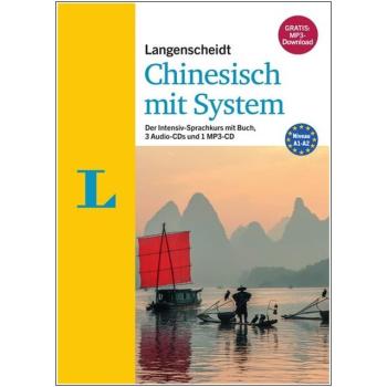 CHINESISCH mit System - Der Intensiv-Sprachkurs