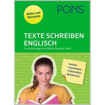 Texte schreiben ENGLISCH für Oberstufe und Abitur