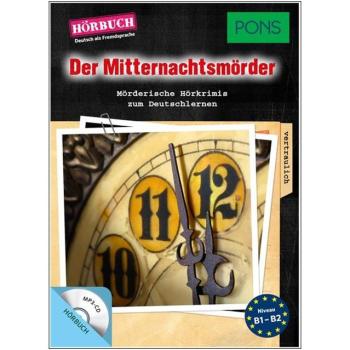 Der Mitternachtsmörder - Hörbuch zum Deutsch lernen