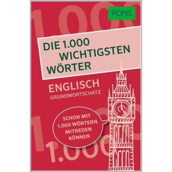 Die 1.000 wichtigsten Wörter - ENGLISCH Grundwortschatz