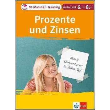 10-Minuten-Training: Prozente und Zinsen - Mathematik 6.-8. Klasse