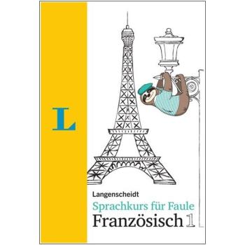 Sprachkurs für Faule - FRANZÖSISCH