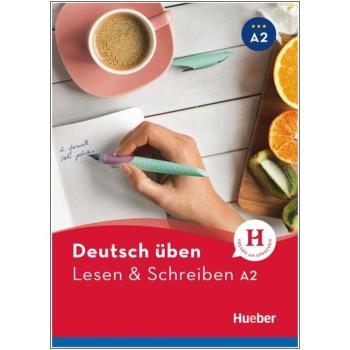 deutsch üben - Lesen & Schreiben A2