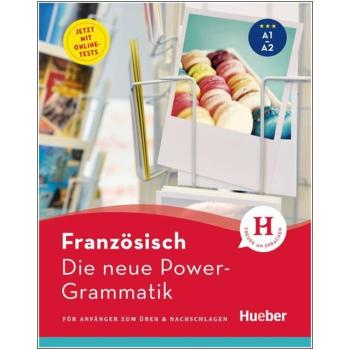 Die neue Power-Grammatik FRANZÖSISCH