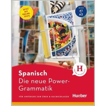 Die neue Power-Grammatik SPANISCH