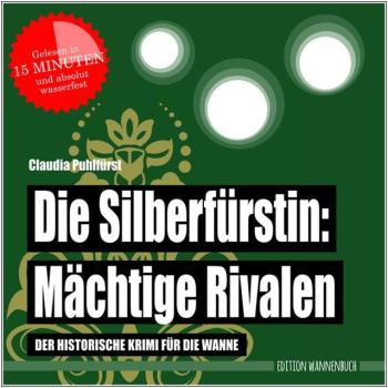 Die Silberfürstin - Mächtige Rivalen