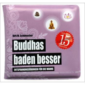 Buddhas baden besser