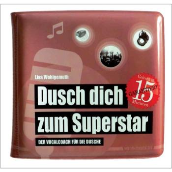 Dusch dich zum Superstar