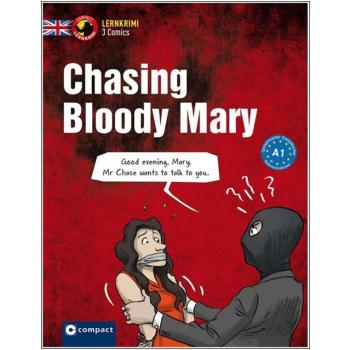 Chasing Bloody Mary - Lernkrimi Comic - Englisch A1