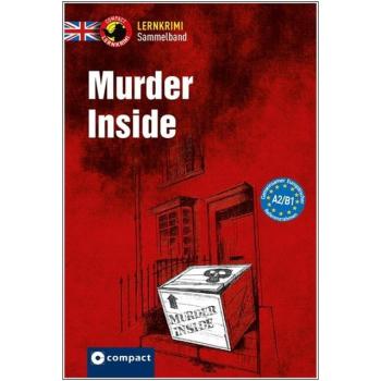 Murder Inside - Lernkrimi Sammelband - Englisch A2 - B1