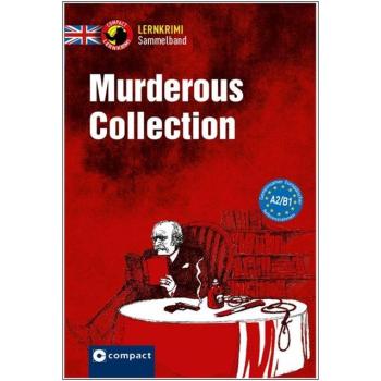Murderous Collection - Lernkrimi Sammelband - Englisch A2 - B1