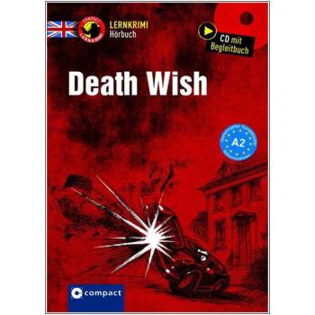 Death Wish - Lernkrimi Hörbuch - Englisch A2