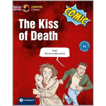 The Kiss of Death - Lernkrimi Comic - Englisch A2