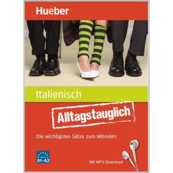 Alltagstauglich Italienisch