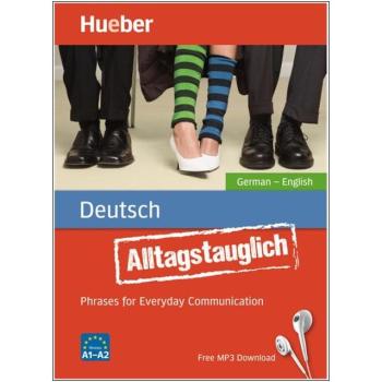 Alltagstauglich Deutsch für englische Muttersprachler