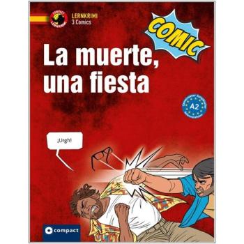 La muerte, una fiesta - Lernkrimi Comic - Spanisch A2