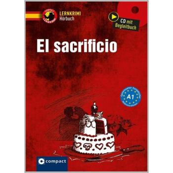 El sacrificio - Lernkrimi Hörbuch - Spanisch A1