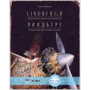 Lindbergh - ein deutsch-russisches Kinderbuch ab 6 Jahre