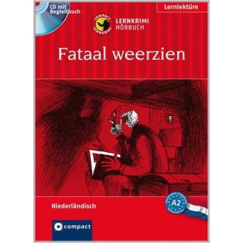 Fataal weerzien - Lernkrimi Hörbuch - Niederländisch A2