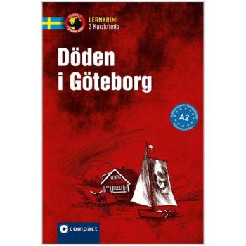 Döden i Göteborg - Kurzkrimis - Schwedisch A2
