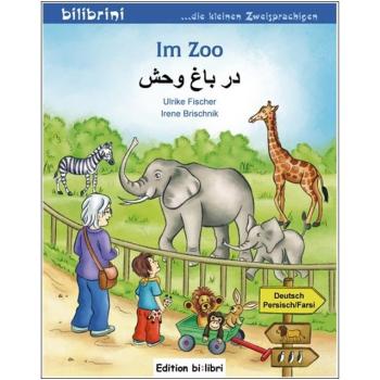 Im Zoo - ein deutsch-persisches Bilderbuch ab 2 Jahre