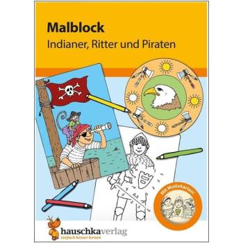 Malblock - Indianer, Ritter und Piraten
