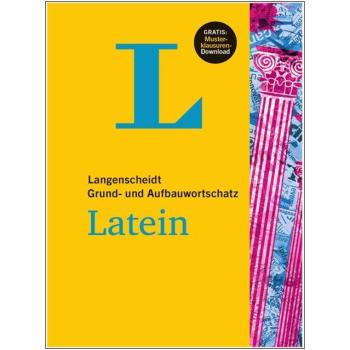 Grund- und Aufbauwortschatz LATEIN