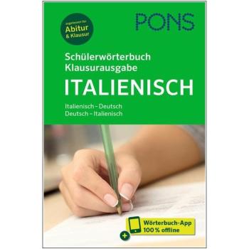 Schülerwörterbuch ITALIENISCH - Klausurausgabe