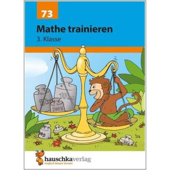 Mathe trainieren - 3. Klasse