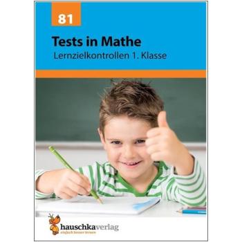 Tests in Mathe - Lernzielkontrollen 1. Klasse