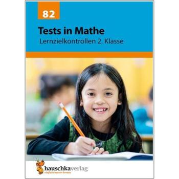 Tests in Mathe - Lernzielkontrollen 2. Klasse