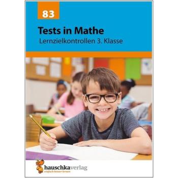 Tests in Mathe - Lernzielkontrollen 3. Klasse