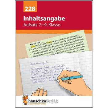 Inhaltsangabe - Aufsatz Deutsch 7.-9. Klasse
