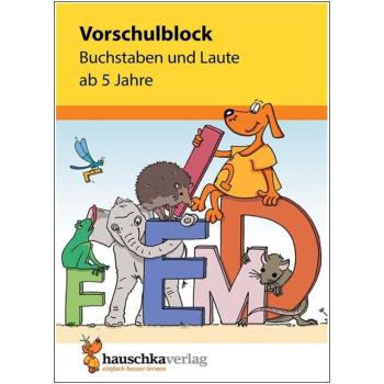 Vorschulblock ab 5 Jahre - Buchstaben und Laute