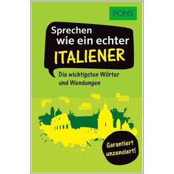 Sprechen wie ein echter Italiener
