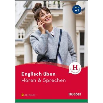 Englisch üben - Hören & Sprechen A1