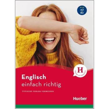 Englisch einfach richtig - Typische Fehler vermeiden