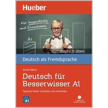Deutsch für Besserwisser A1