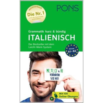 Grammatik kurz & bündig ITALIENISCH
