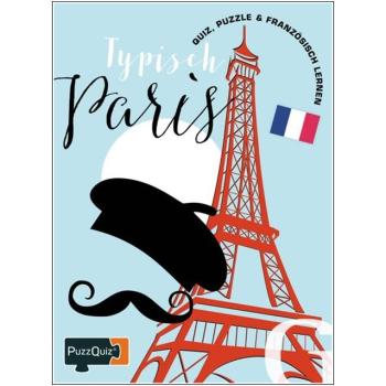 Typisch PARIS - Quiz, Puzzle & Französisch lernen